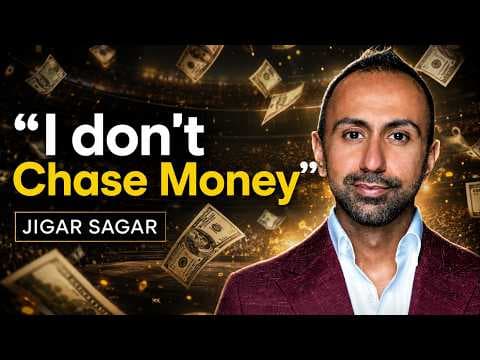 “I don’t chase money” - Multimillionaire | Jigar Sagar